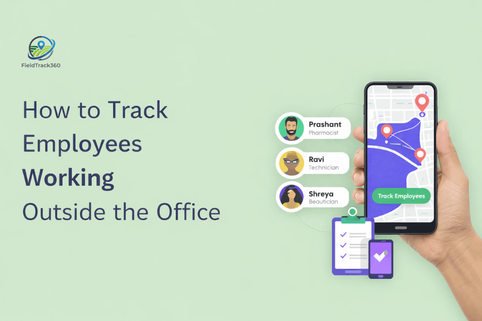 How to Track Employees Working Outside the Office